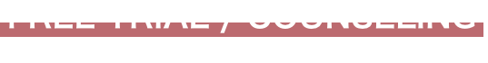 FREE TRIAL・COUNSELING 無料体験・カウンセリングのご予約